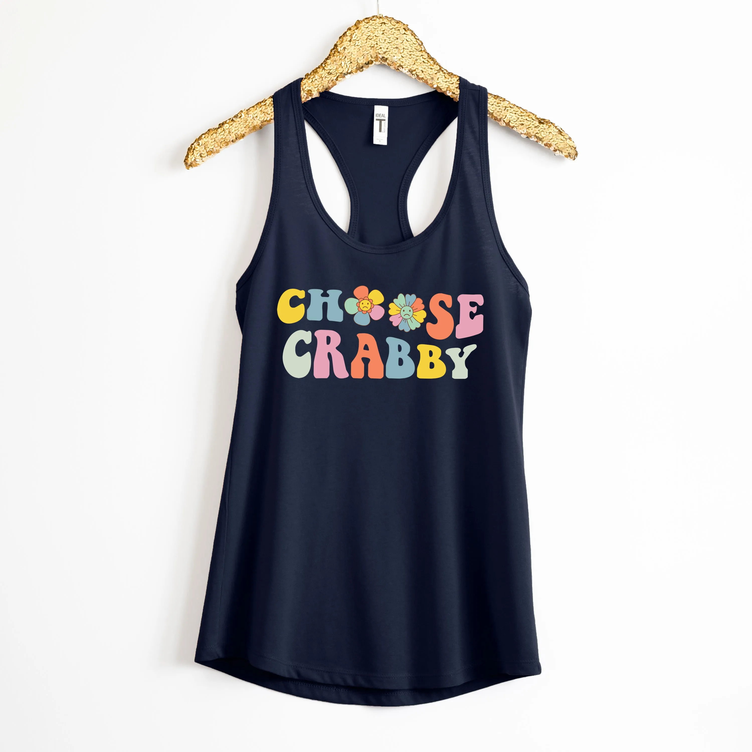 Choose Crabby Shirt | Funny Antisocial Shirt | Funny Gift for Her | Women's Slim-fit Racerback Tank Top